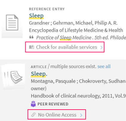 Primo availability statements seen in search result list: Check for available services and No Online Access.